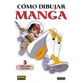 Cómo Dibujar Manga 03 Aplicación y practica